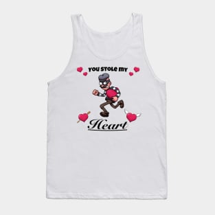 You Stole My Heart Thief Tank Top